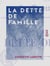 La Dette de famille