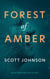 Forest of Amber