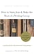How to Start, Join & Make the Most of a Writing Group:  A Quick Guide for Classrooms and Writing Groups—Includes Peer Critique Tips! Companion to The Art of the Essay