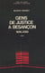 Gens de justice à Besançon : de la conquête par Louis XIV à la Révolution française, 1674-1789 (1)