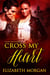 Cross My Heart - Blood, #4