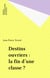 Destins ouvriers : la fin d'une classe ?