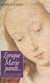 Lorsque Marie paraît - La grande et étrange histoire des apparitions de la Vierge