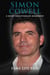 Simon Cowell A Short Unauthorized Biography