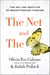 The Net and the Butterfly - The Art and Practice of Breakthrough Thinking