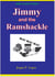 Jimmy and the Ramshackle - JIMMY DIARIES SERIES, #3