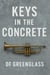Keys In The Concrete