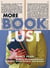 More Book Lust - Recommended Reading for Every Mood, Moment, and Reason