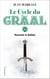 Le Cycle du Graal (Tome 6) - Perceval le Gallois
