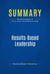 Summary: Results-Based Leadership - Review and Analysis of Ulrich, Zenger and Smallwood's Book