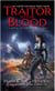 Traitor to the Blood - A Novel of The Noble Dead