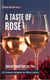 A Taste of Rosé - with Recipes - A Taste of Wine, #17
