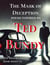 The Mask of Deception : Poems Inspired by Ted Bundy - The Killer's Pallet, #5