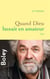 Quand Dieu boxait en amateur - roman