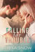 Falling for Trouble