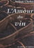 L'amour du vin