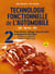 Technologie fonctionnelle de l'automobile - Tome 2 - 9e éd. - Transmission, freinage, tenue de route et équipement électrique