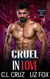 Cruel in Love - Possessing Her Curves, #3