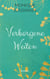 Verborgene Weiten