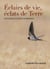 Éclairs de vie, éclats de Terre - Histoires courtes d’animaux