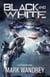 Black and White - The Frontiers, #1