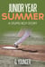 Junior Year Summer - A Stupid Boy Story, #13