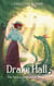 Drake Hall - The Secrets of Ormdale, #2