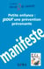 Petite enfance : pour une prévention prévenante