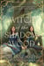 Witch of the Shadow Wood - A Novel