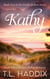 Kathy: A Small Town Women's Fiction Romance - Firefly Hollow, #2