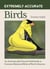 Extremely Accurate Birds - An Anatomically Precise Field Guide to Common Backyard Birds of North America