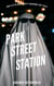 Park Street Station - North County Paranormal Unit, #6