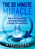 The 20 Minute Miracle: How to Use Ozone Water to Promote Good Health in People, Pets and Plants.