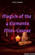 Magick of the 4 Elements Mini-Course