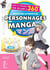 Initiation au dessin de personnages de manga - Toutes les techniques pour dessiner à 360°