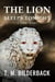 The Lion Sleeps Tonight - A Short Story - Colonel Abernathy's Tales, #1