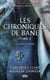 The Mortal Instruments - Les Chroniques de Bane tome 2 : La reine en fuite