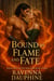Bound by Flame and Fate