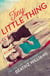 Tiny Little Thing - Secrets, scandal and forbidden love