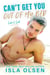 Can't Get You Out of My Bed - Love & Luck, #6