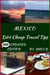 MEXICO Dirt Cheap Travel Tips - Enjoy YOUR Life Faster, Easier, Cheaper, #3