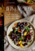 Buds and Blossoms - Delicious and Beautiful Edible Flower Recipes