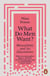 What Do Men Want? - Masculinity and Its Discontents