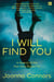 I Will Find You - In Search of the Man Who Raped Me