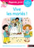 Regarde, je lis avec Mila et Noé  - Lecture CP niveau 1 - Vive les mariés