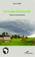 Le Congo-Brazzaville - Climat et environnement