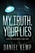 My Truth, Your Lies - Heirs And Descendants, #4
