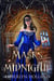 Masks at Midnight - Sea Dragon Chronicles, #2