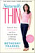 Naturally Thin - Unleash Your SkinnyGirl and Free Yourself from a Lifetime of Dieting