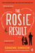The Rosie Result - The life-affirming romantic comedy from the million-copy bestselling series